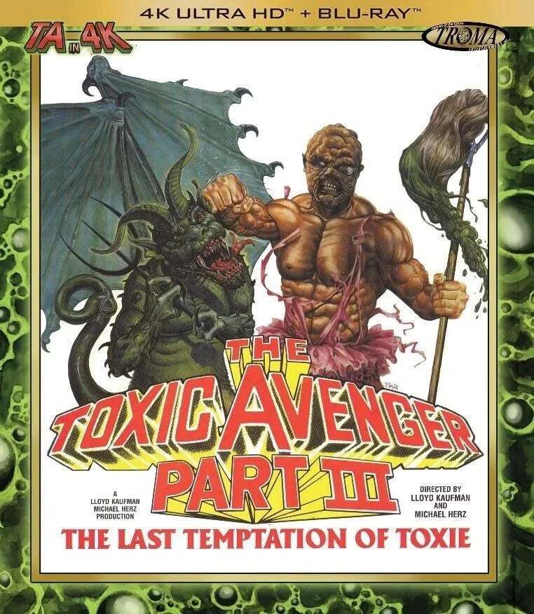 The Toxic Avenger Part 3: The Last Temptation of Toxie - 4K UHD/Blu-ray [Troma Stock]