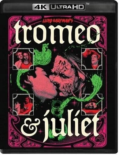 Tromeo & Juliet - 4K UHD/Blu-ray [Troma Stock]
