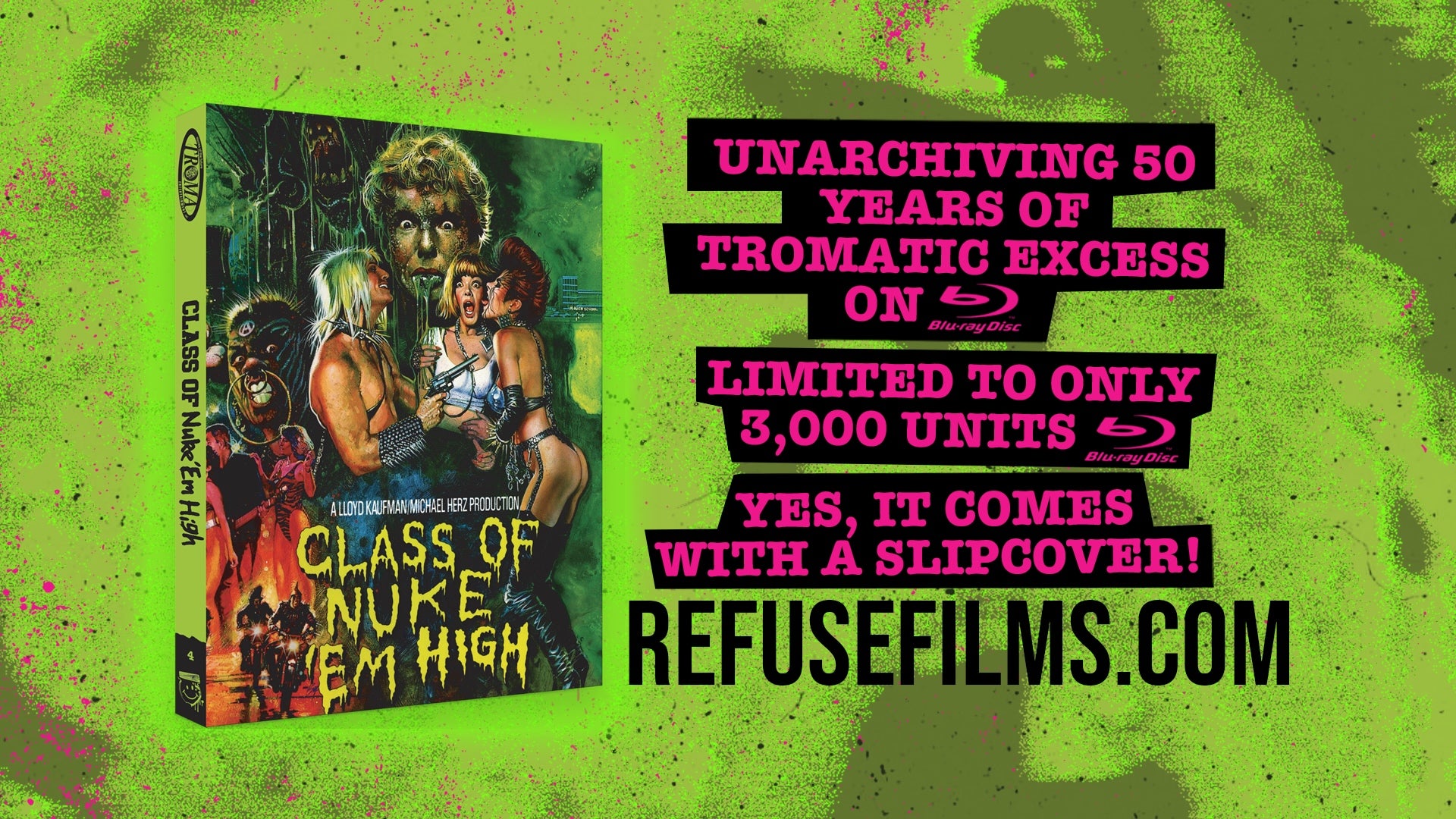 Class of Nuke 'Em High, TromArchive, Refuse Films, Blu-ray
